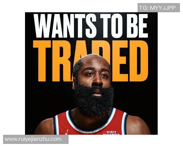 快船队记：哈登好像挨近提出买卖请求 但没有球队做好预备得到他